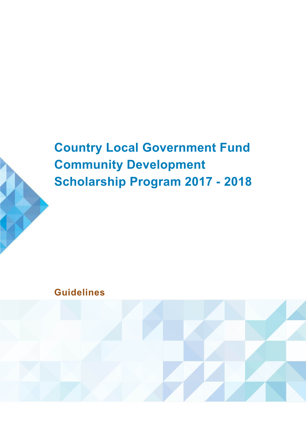 CLGF Community Development Scholarship Program Guidelines