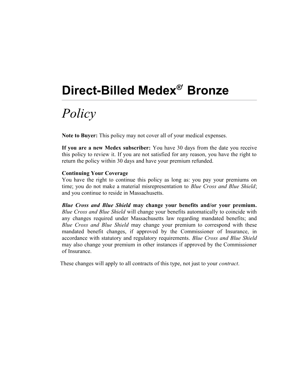 Direct-Billed Medex Bronze
