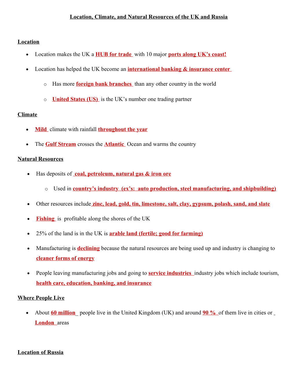 Location, Climate, and Natural Resources of the UK and Russia