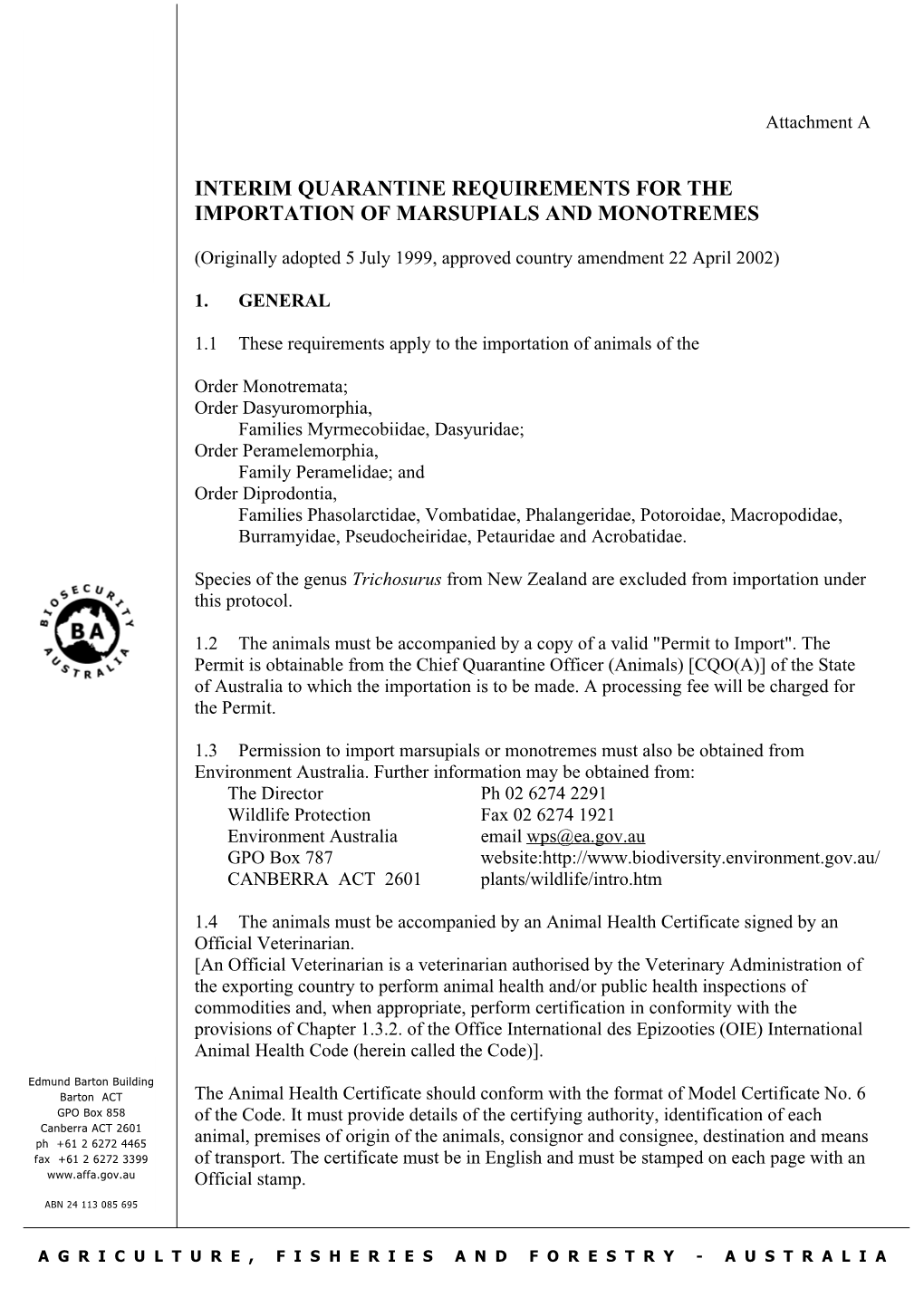 Interim Quarantine Requirements for the Importation of Marsupials and Monotremes