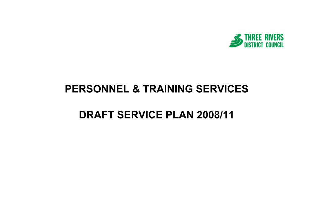 Report: Resources PSC 06.12.07: Part I - (07) Personnel and Training Draft Service Plan