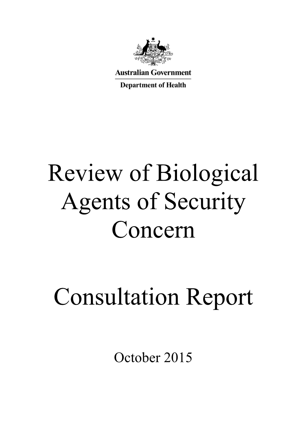 Review of Biological Agents of Security Concern