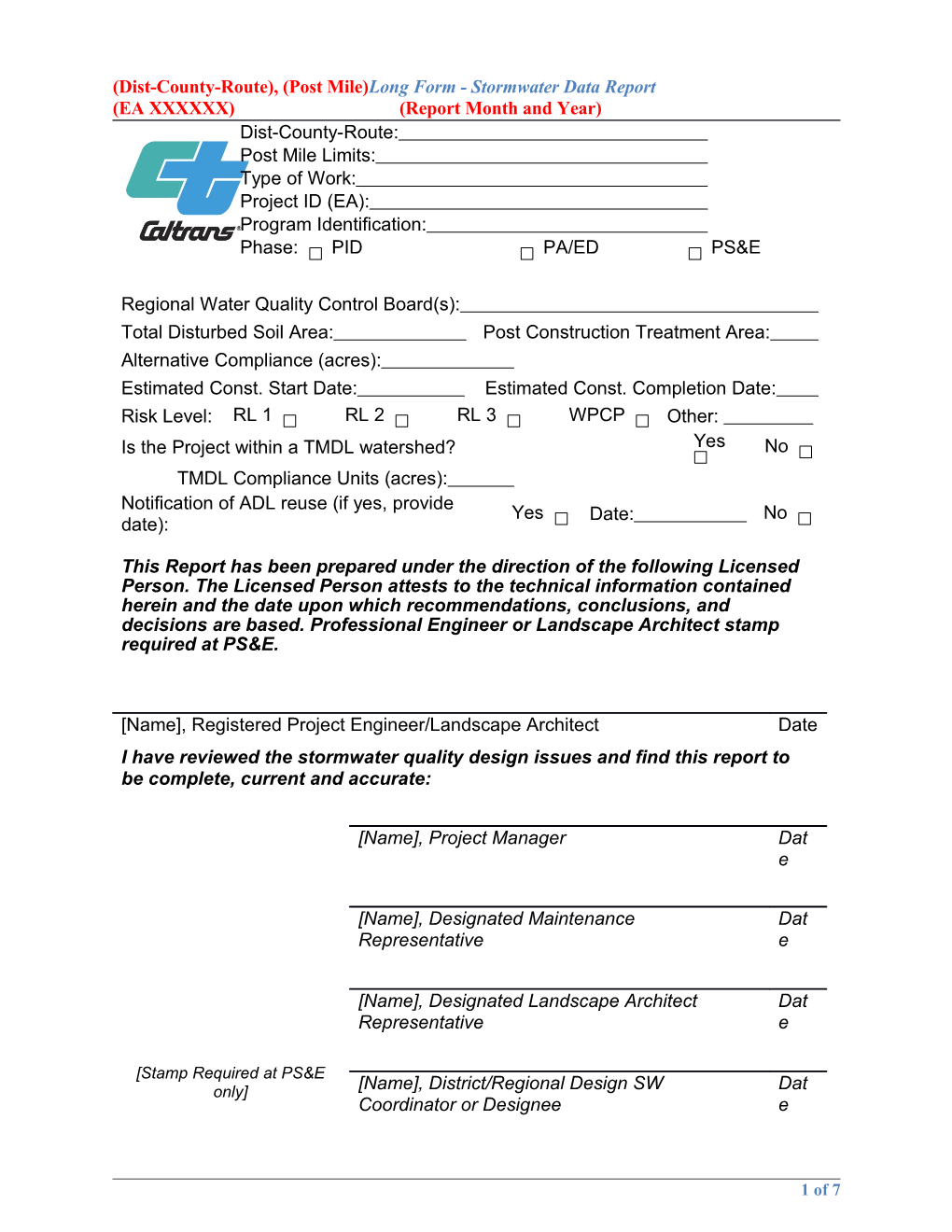 (Dist-County-Route), (Post Mile)Long Form - Stormwater Data Report (EA XXXXXX)(Report