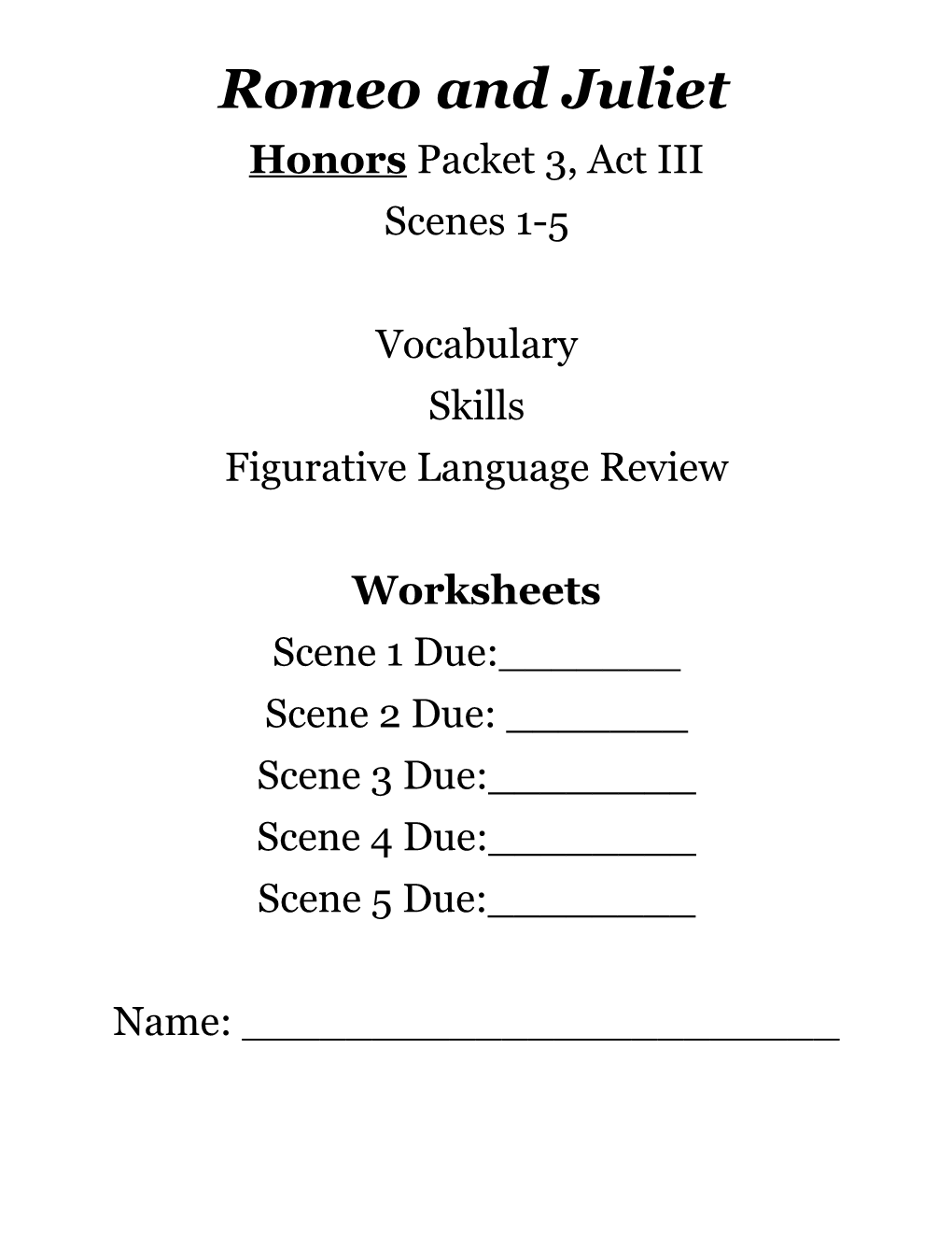 Honors Packet 3, Act III