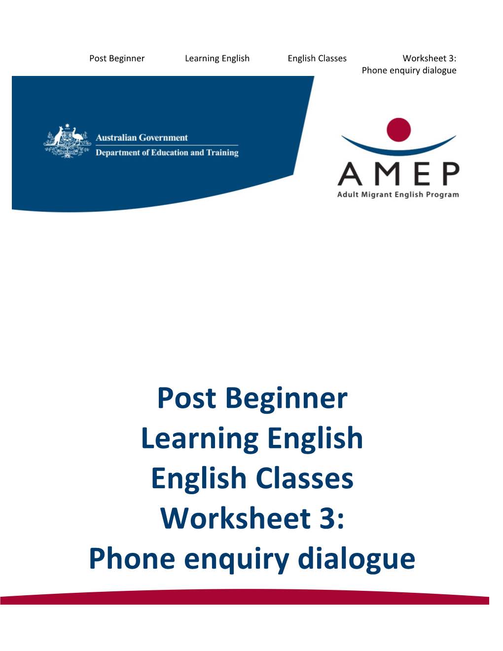 Post Beginner Learning English English Classes Worksheet 3: Phone Enquiry Dialogue