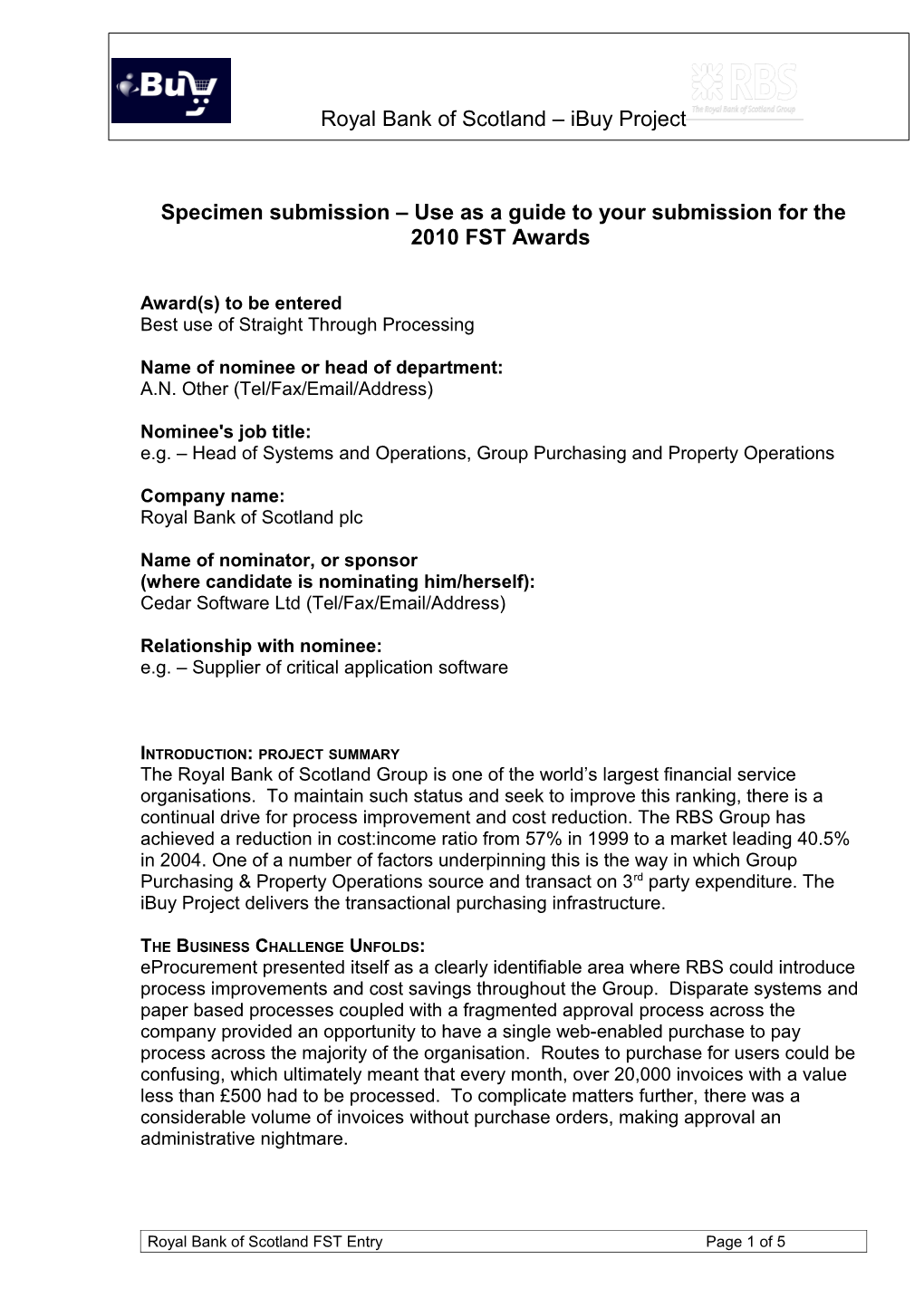 Specimen Submission Use As a Guide to Your Submission for the 2010 FST Awards