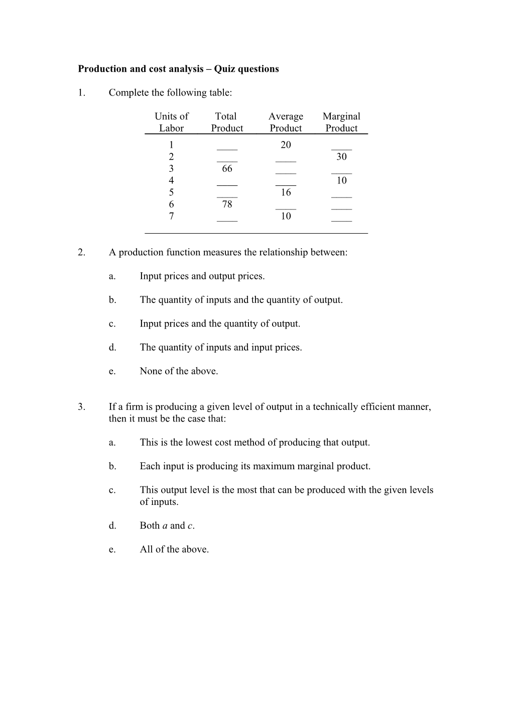 Production and Cost Analysis Quiz Questions