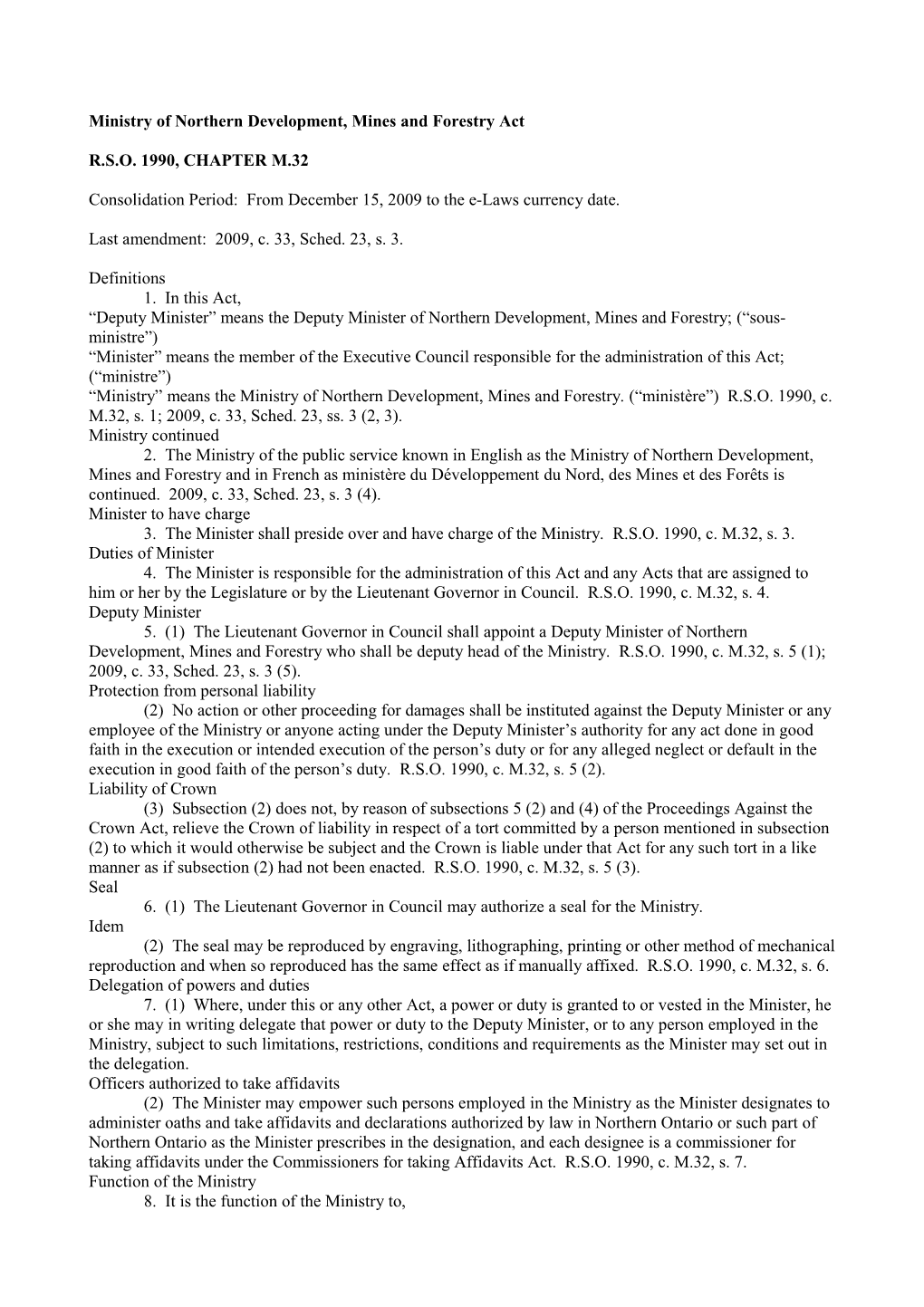 Ministry of Northern Development, Mines and Forestry Act