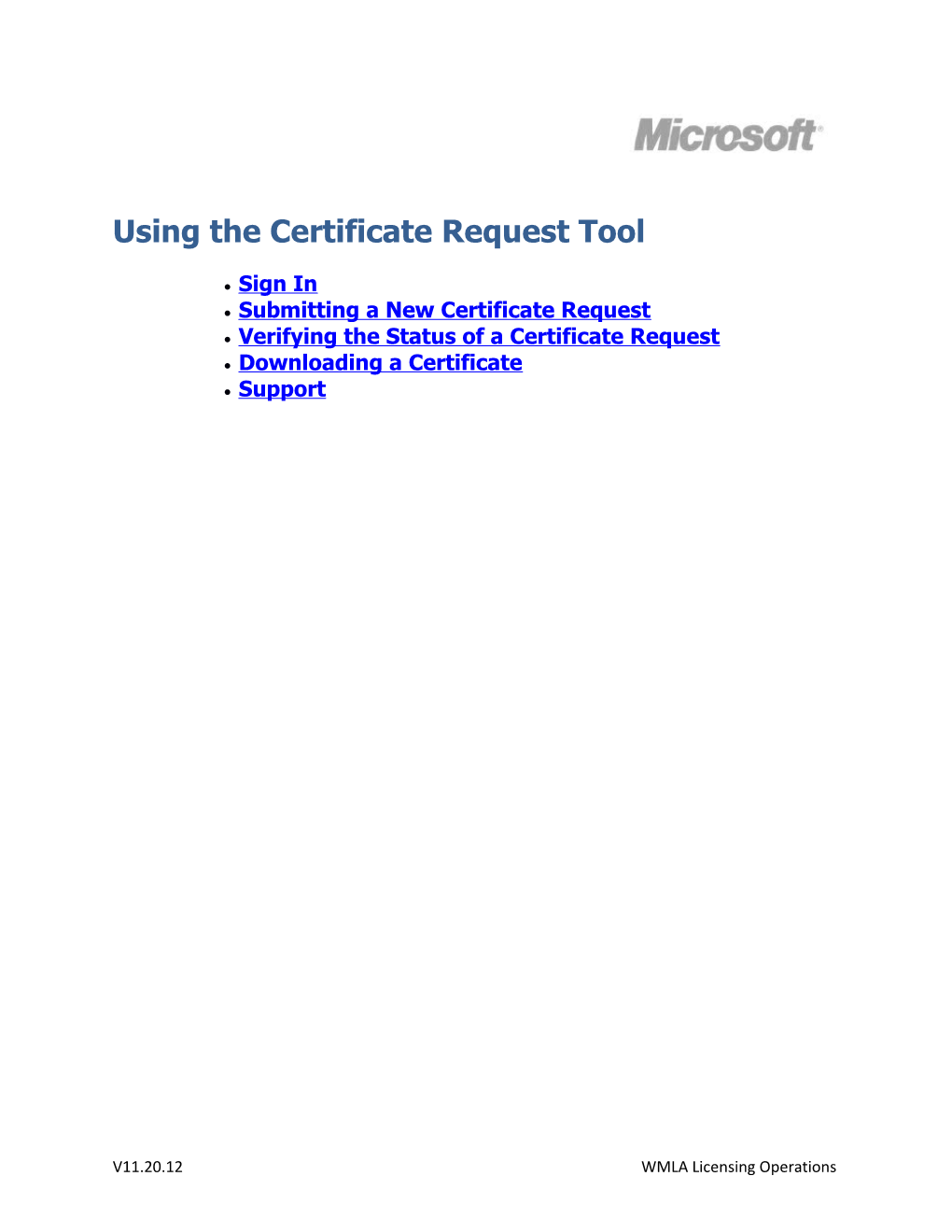 Using the Certificate Request Tool