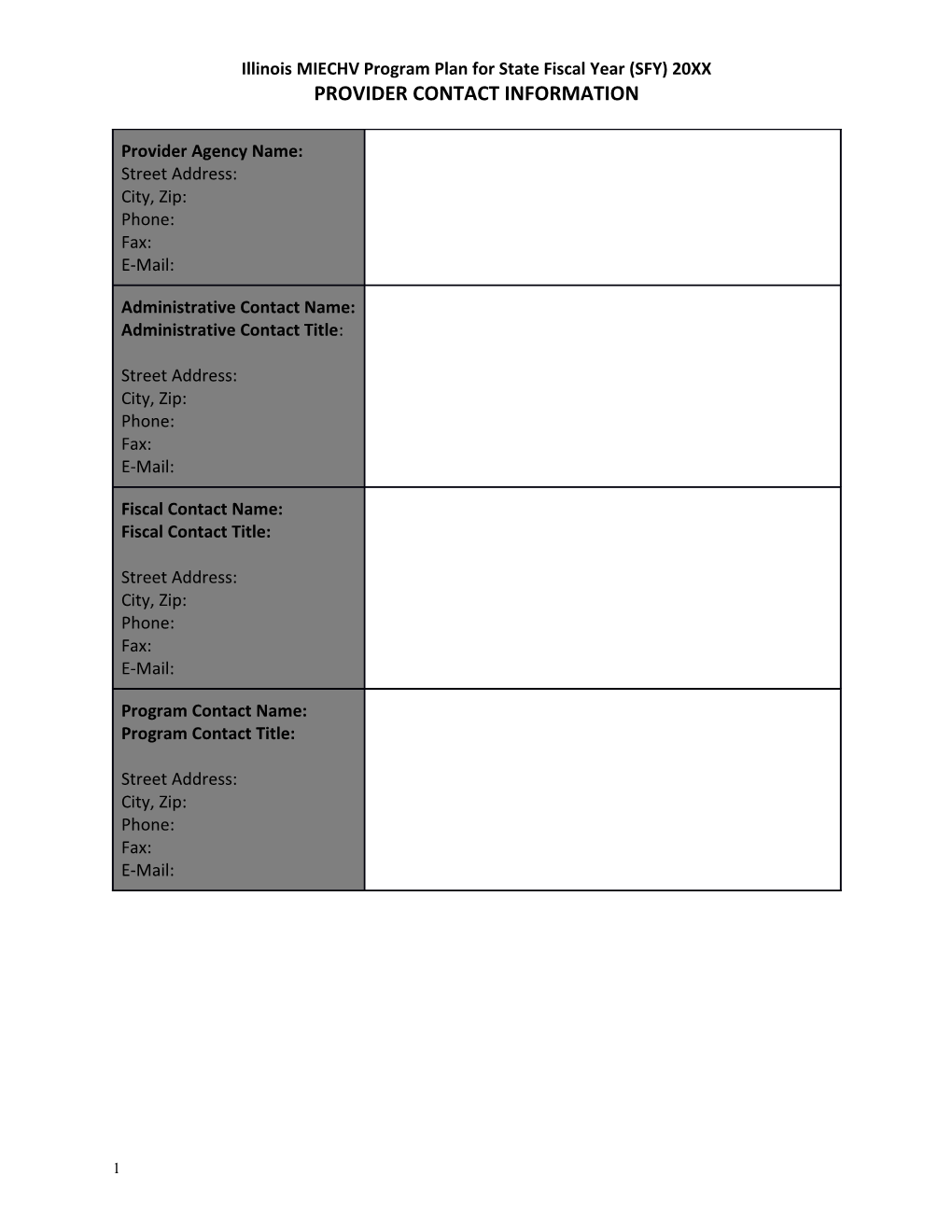 Illinois MIECHV Program Plan for State Fiscal Year (SFY) 20XX