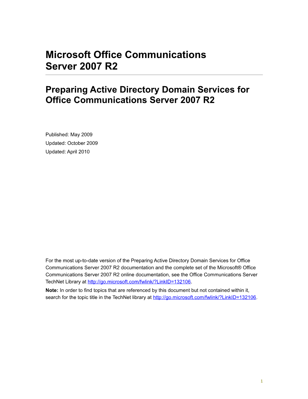 Preparing Active Directory Domain Services for Office Communications Server2007r2