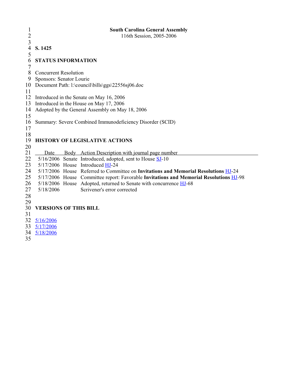 2005-2006 Bill 1425: Severe Combined Immunodeficiency Disorder (SCID) - South Carolina