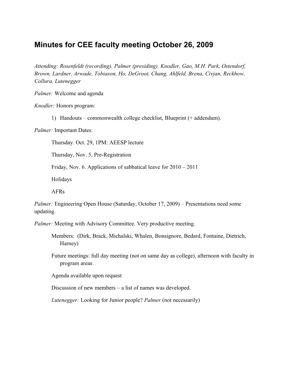 Minutes for CEE Faculty Meeting October 26, 2009