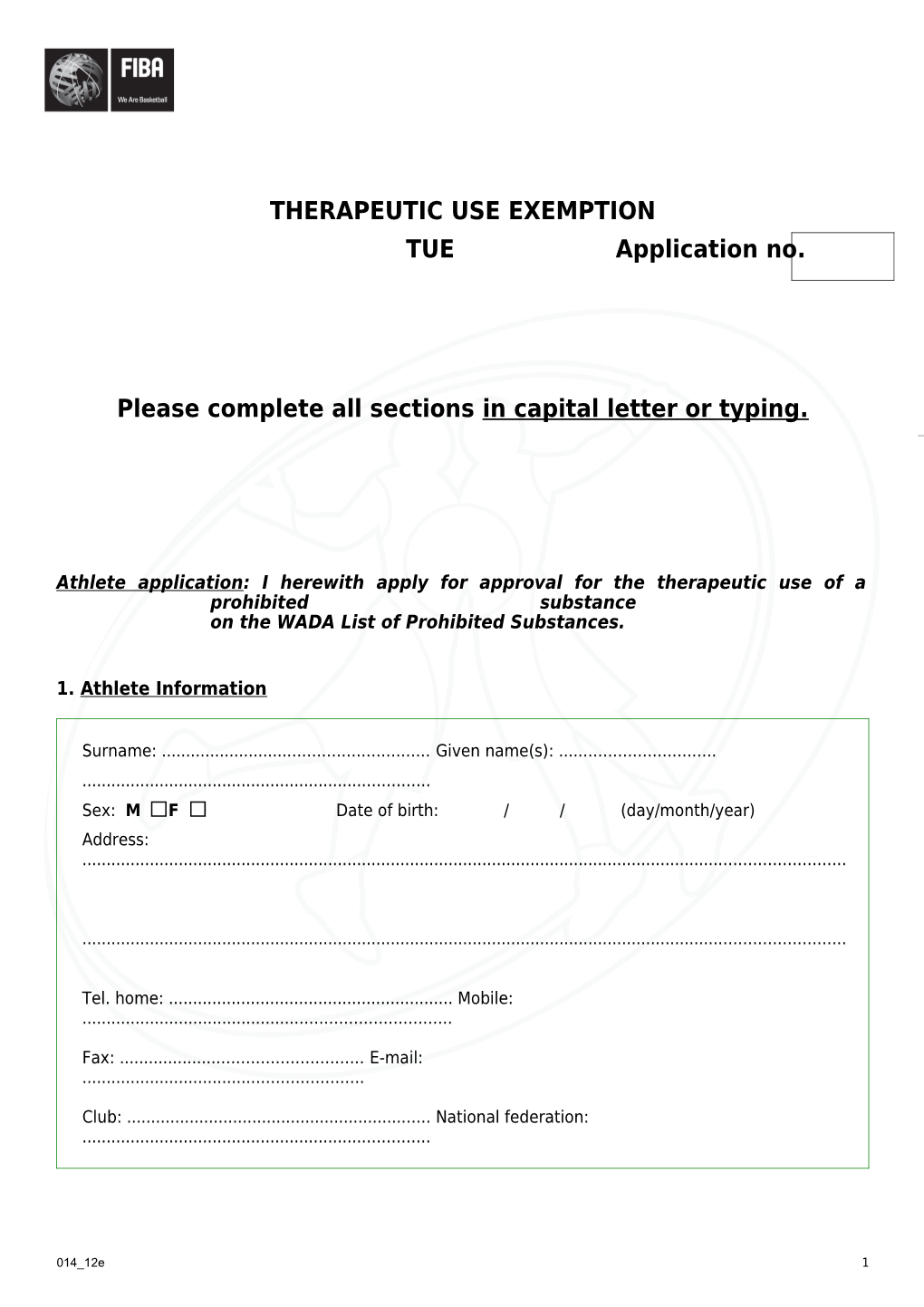 Please Complete All Sections in Capital Letter Or Typing