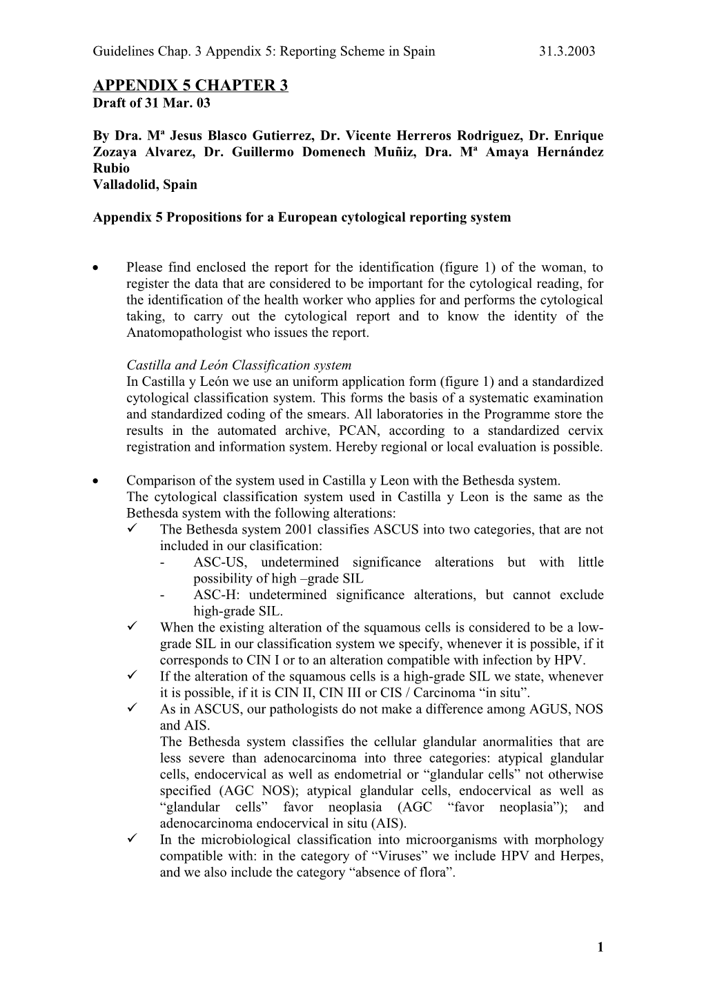 Appendix 5 Propositions for a European Cytological Reporting System