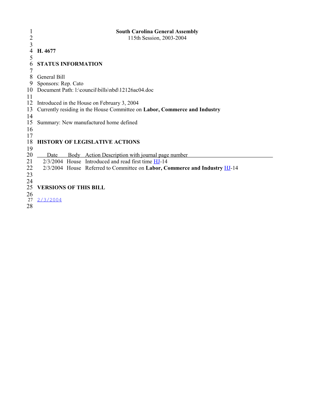 2003-2004 Bill 4677: New Manufactured Home Defined - South Carolina Legislature Online