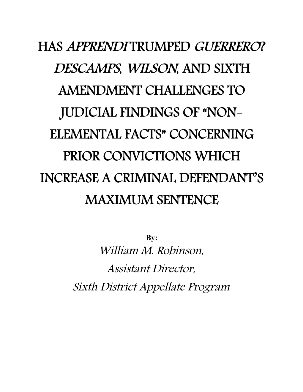 Has Apprendi Trumped Guerrero? Descamps, Wilson, and Sixth Amendment Challenges to Judicial