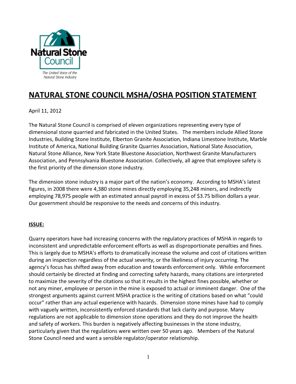 Natural Stone Council Msha/Osha Position Statement