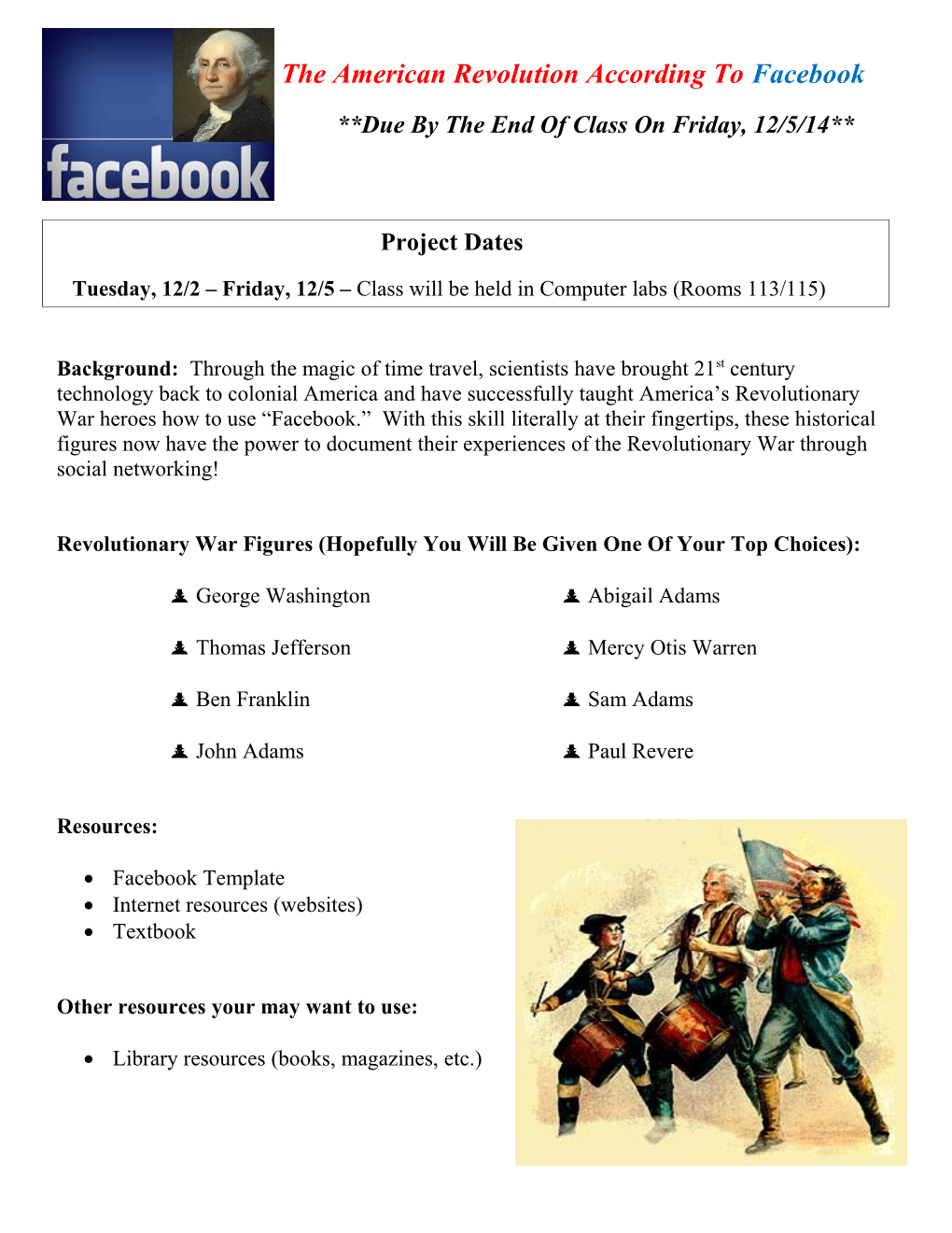 Revolutionary War Figures (Hopefully You Will Be Given One of Your Top Choices)