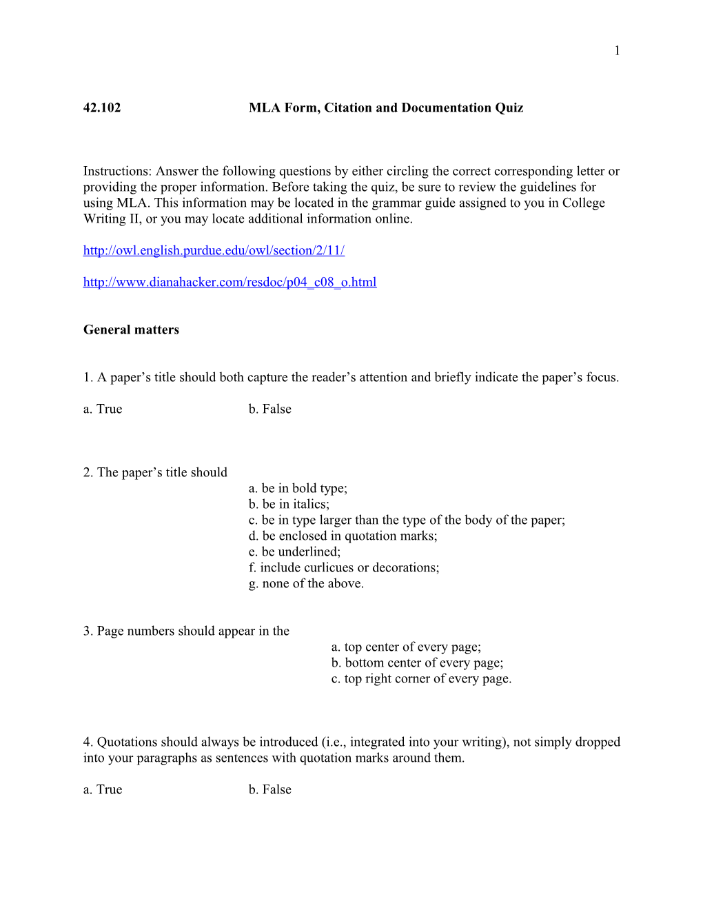 42.102 MLA Form, Citation and Documentation Quiz