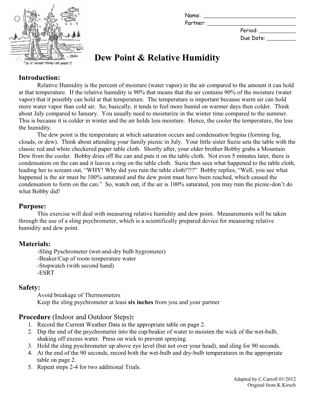 Determining Dew Point and Relative Humidity INDOORS