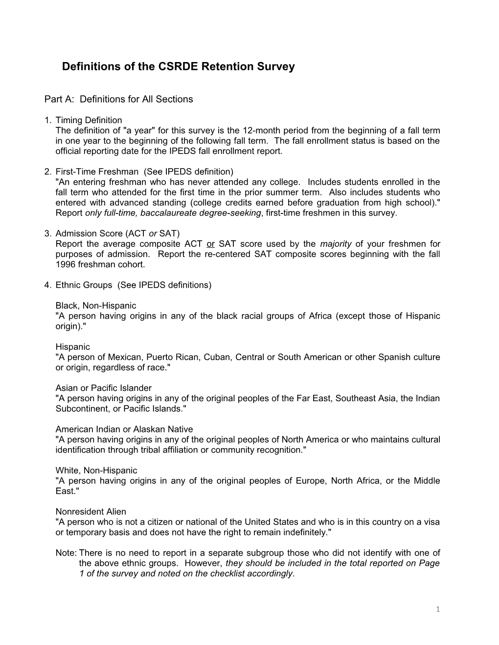 Definitions of the 2003-04 CSRDE Retention Survey