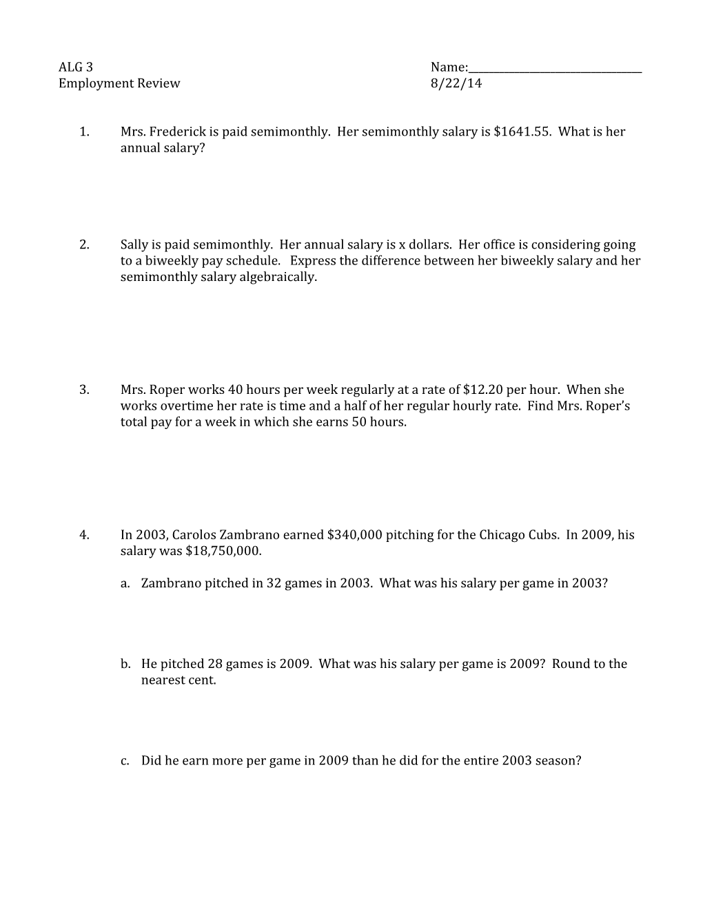 Mrs. Frederick Is Paid Semimonthly. Her Semimonthly Salary Is $1641.55. What Is Her Annual