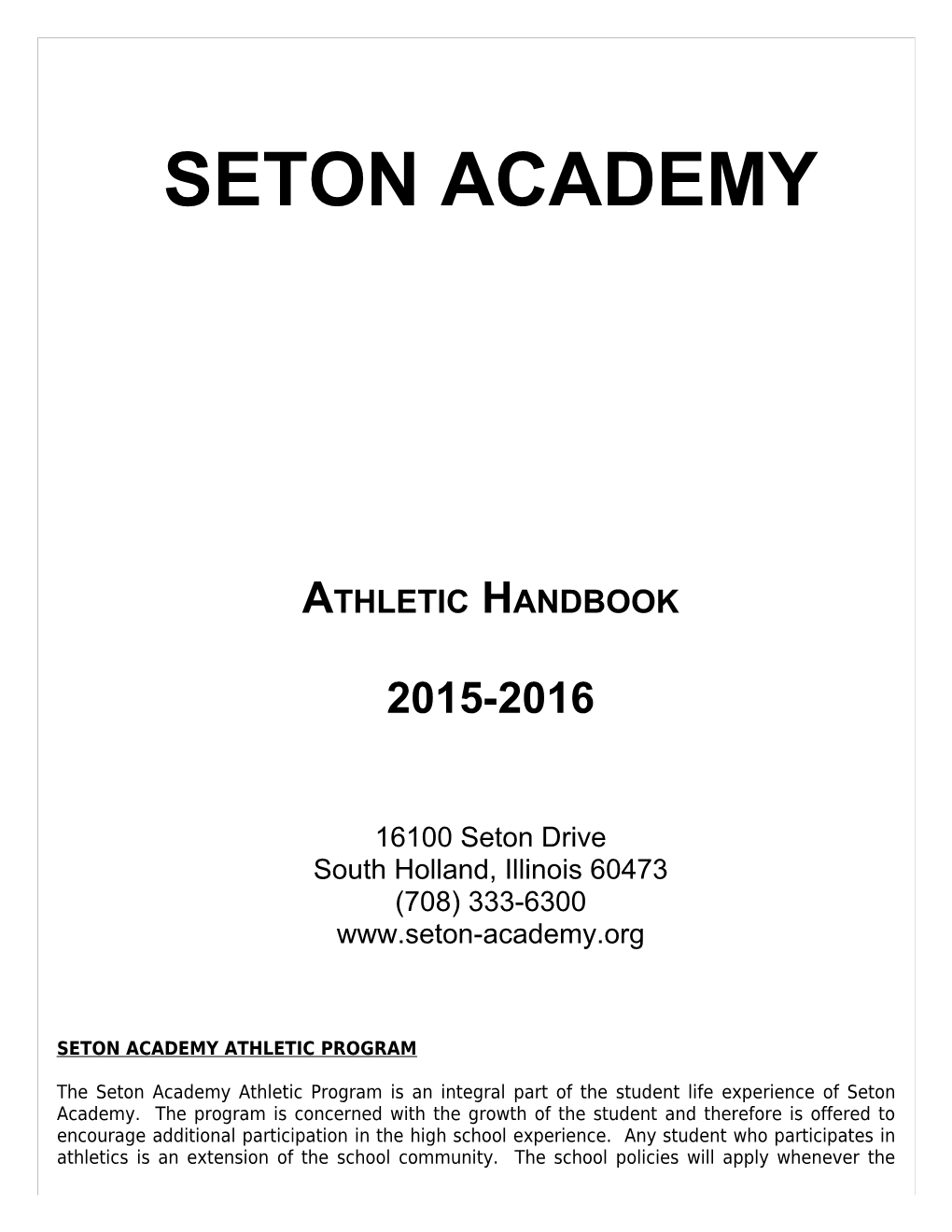 Seton Academy Athletic Program