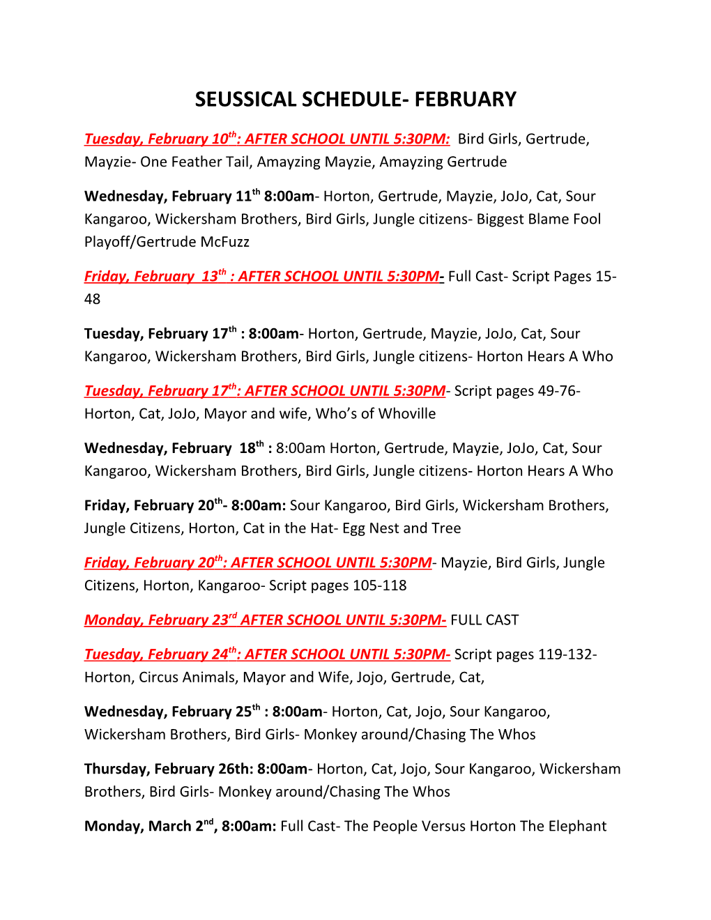 Seussical Schedule- February