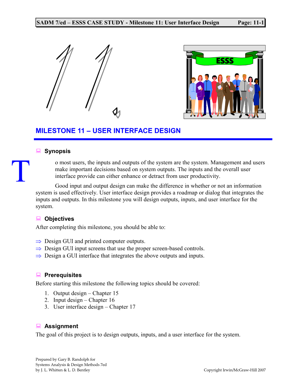 SADM 7/Ed ESSS CASE STUDY - Milestone 11: User Interface Designpage: 11-1