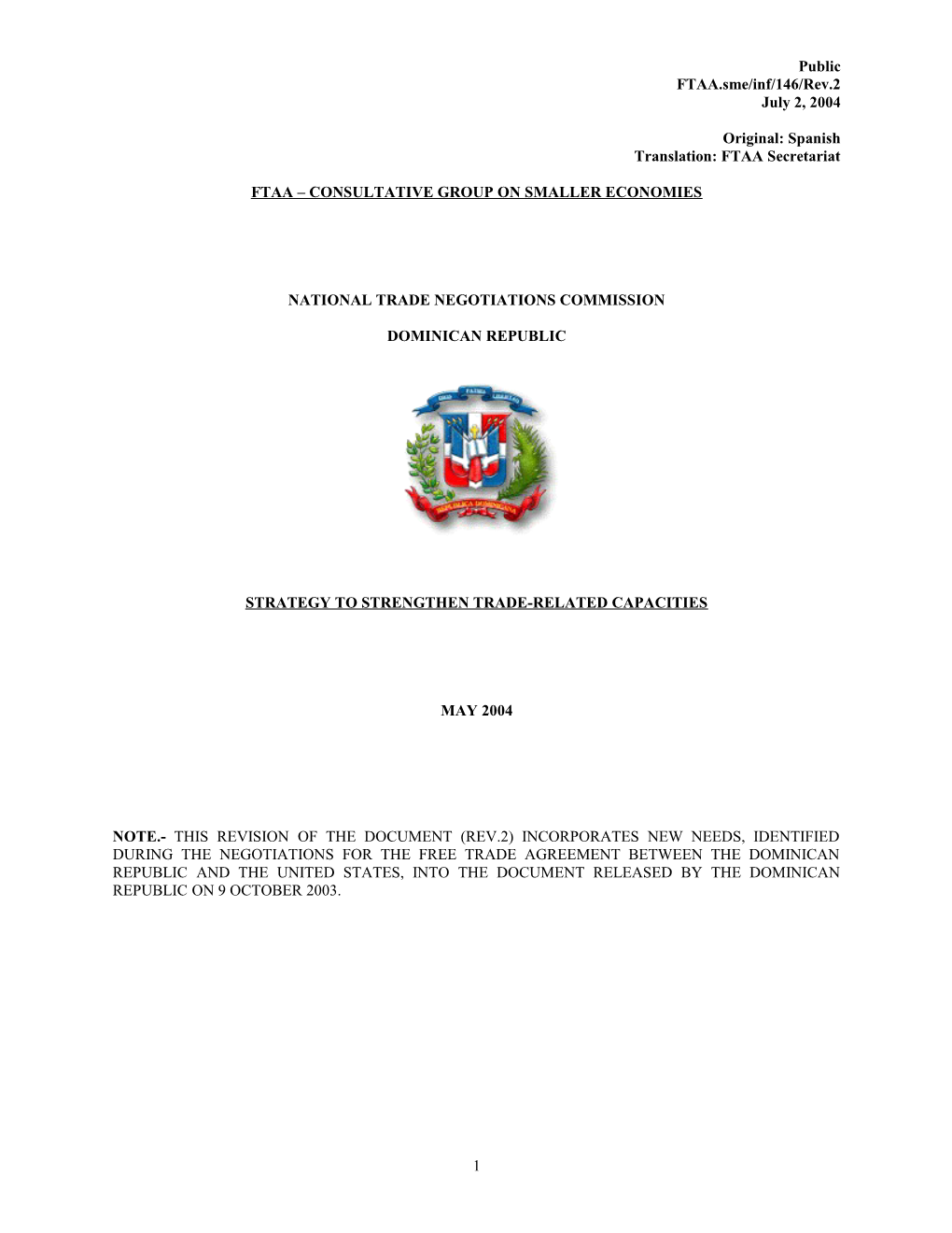 FTAA.Sme/Inf/146/Rev.2 July 2, 2004 Dominican Republic - Strategy to Strengthen Trade-Related