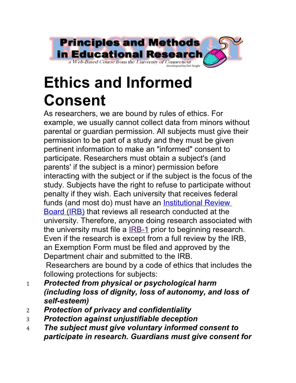 Ethics and Informed Consent