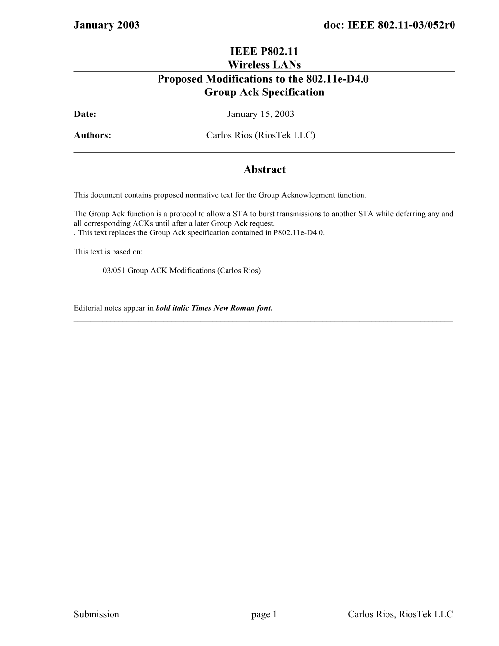 Proposed Modifications to the 802.11E-D4.0 Group Ack Specification