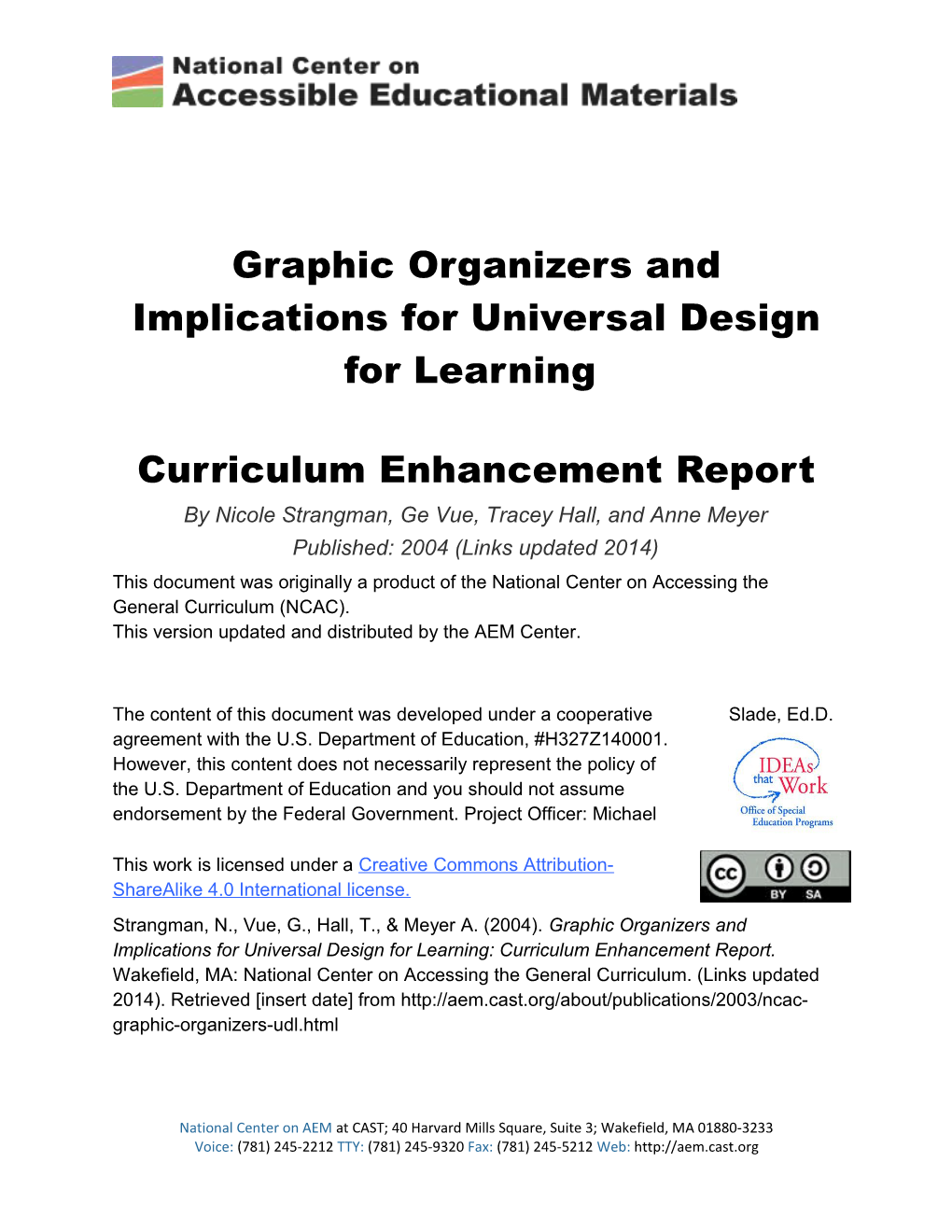 Graphic Organizers and Implications for Universal Design for Learning Curriculum Enhancement