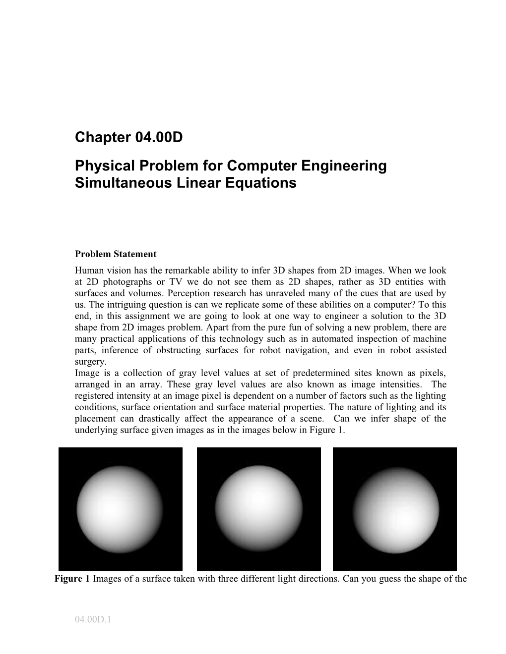 Text Book Notes Physical Problem for Solving Simultaneous Linear Equations: Computer Engineering