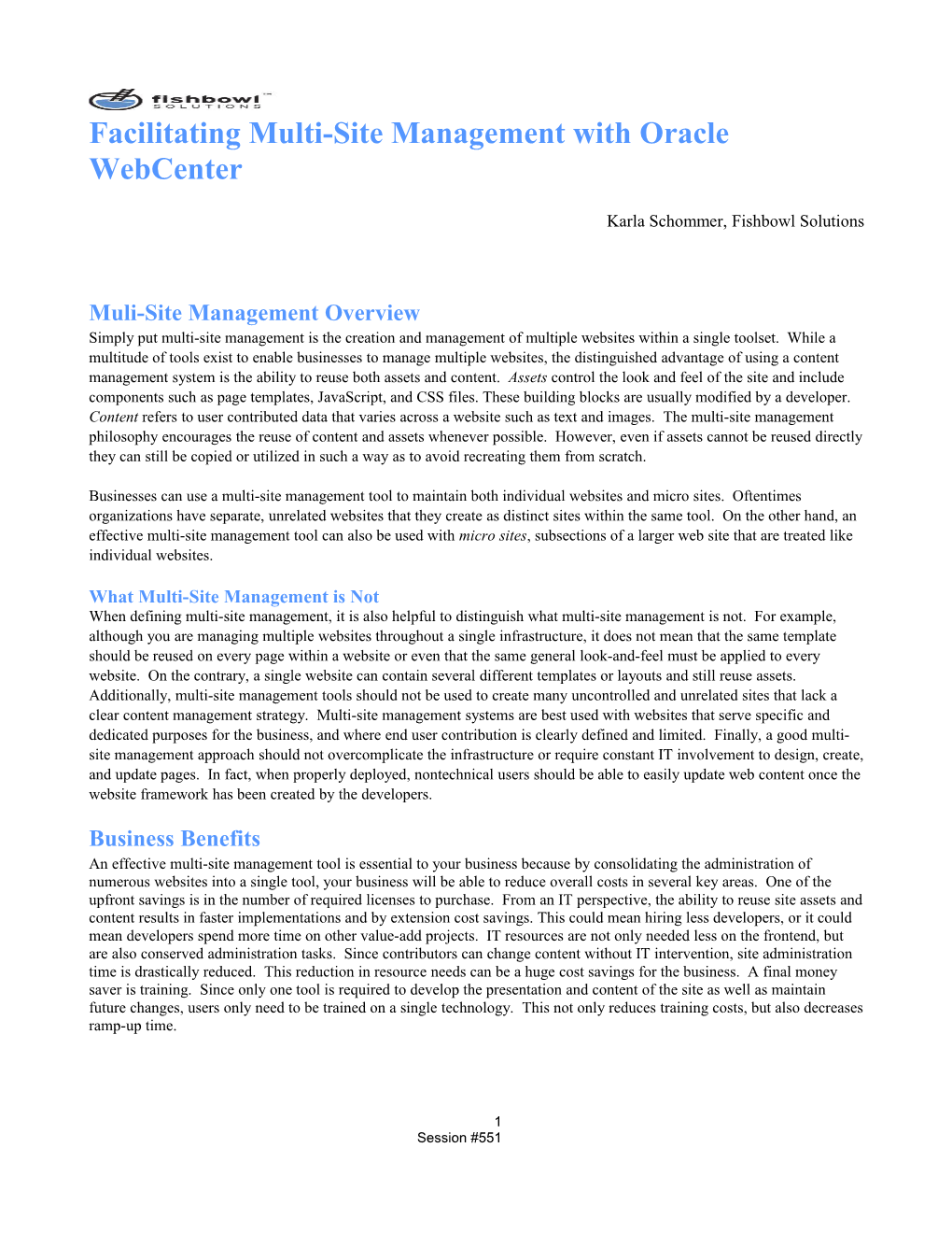 Facilitating Multi-Site Management with Oracle Webcenter