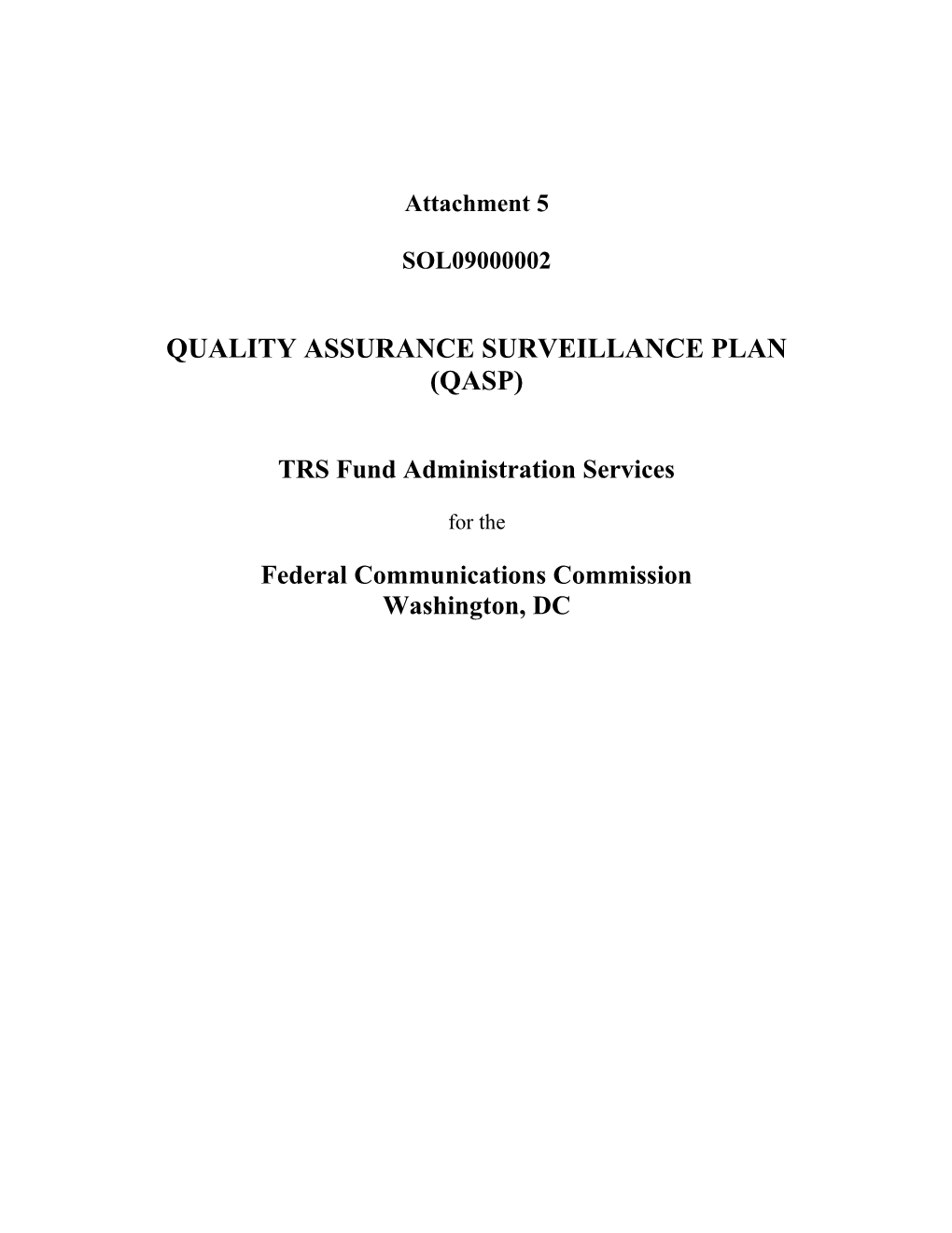 Quality Assurance Surveillance Plan (Qasp)