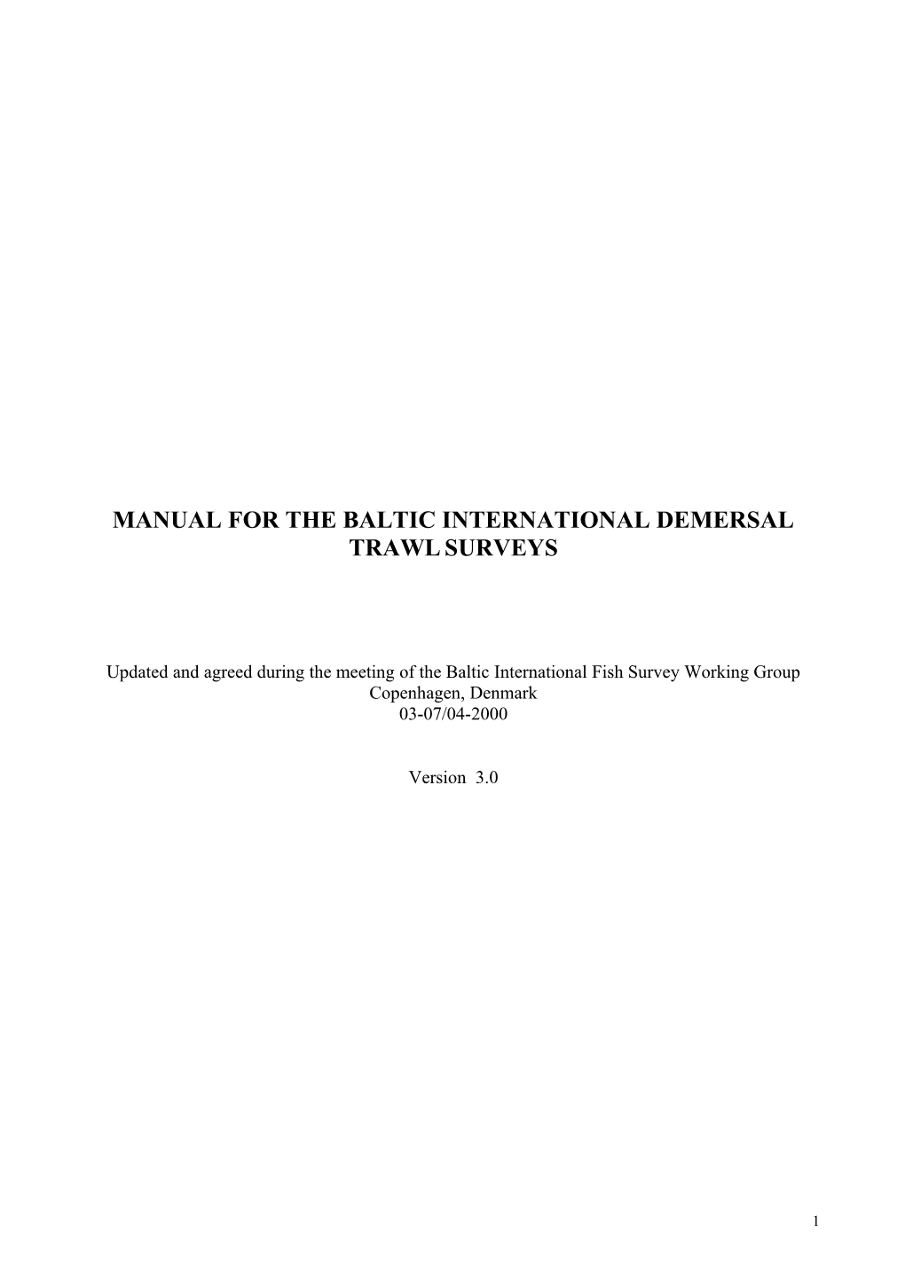Manual for the Baltic International Demersal Trawlsurveys