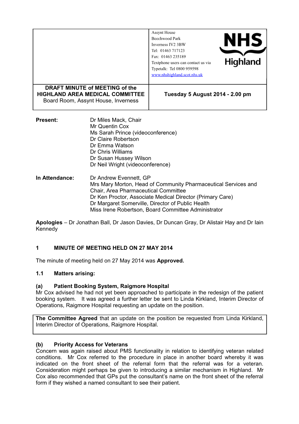 DRAFT MINUTE of MEETING of the HIGHLAND AREA MEDICAL COMMITTEE