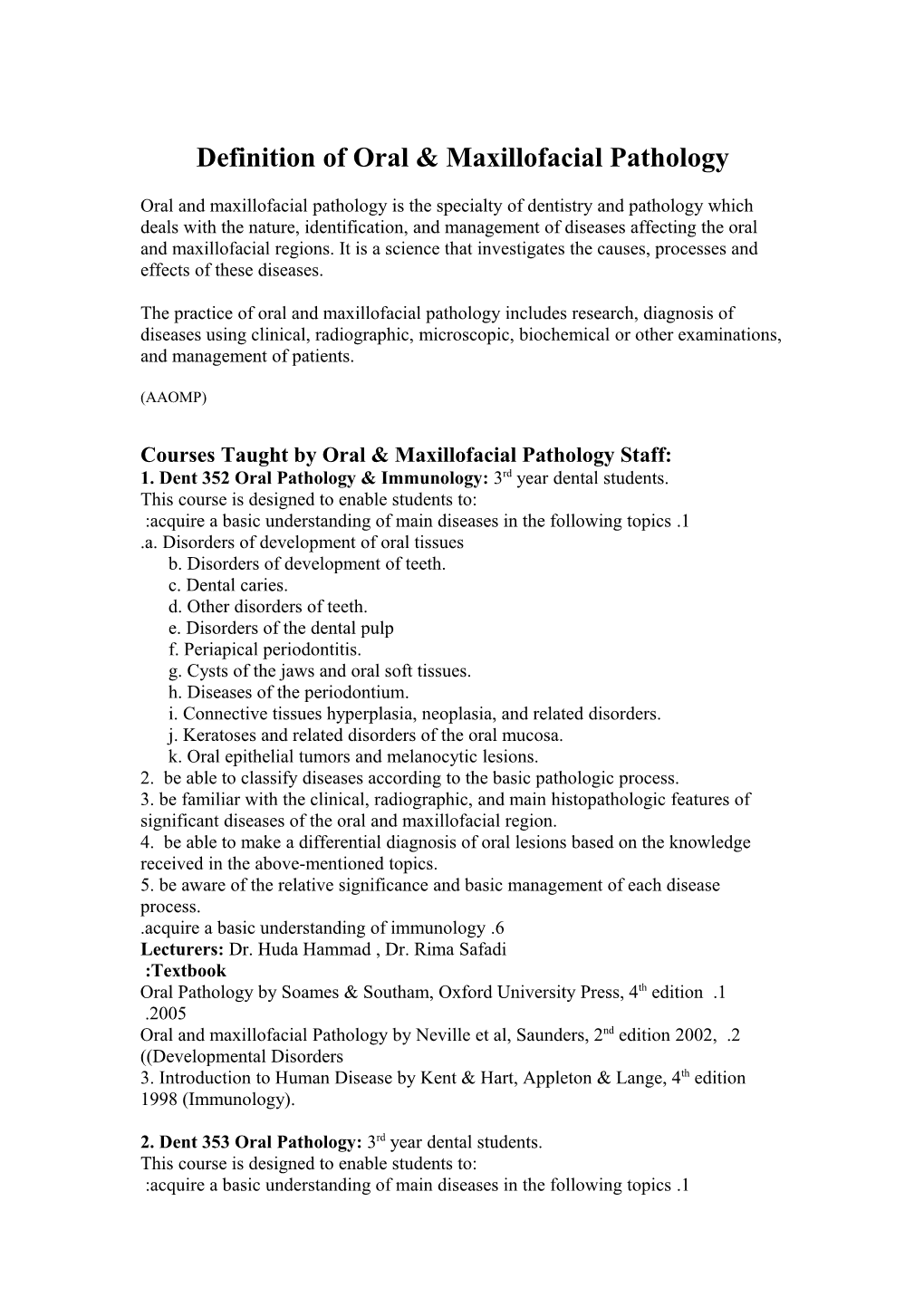 Definition of Oral & Maxillofacial Pathology