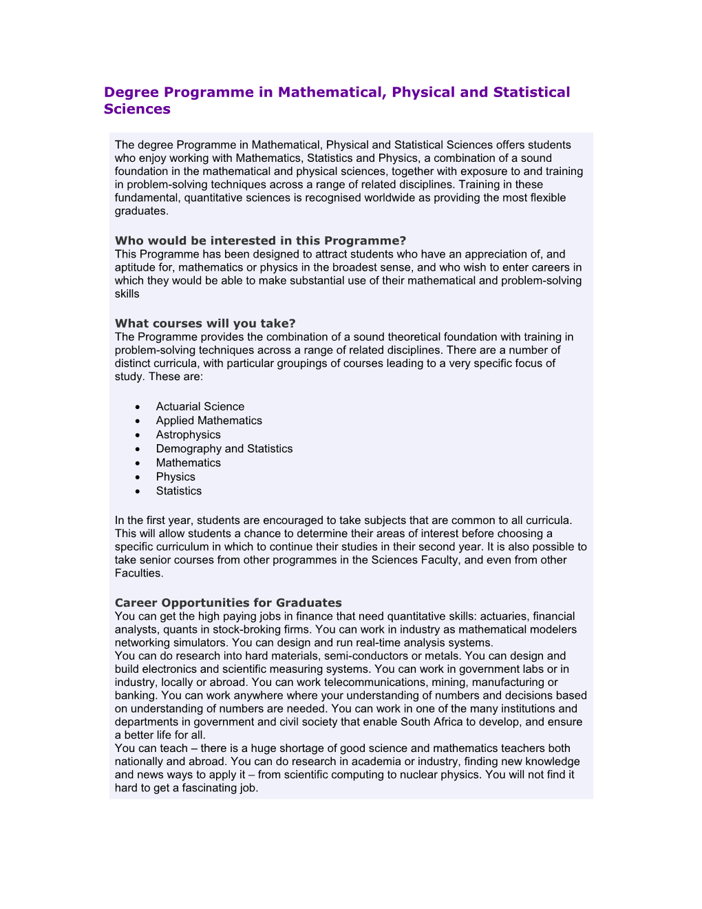 Degree Programme in Mathematical, Physical and Statistical Sciences