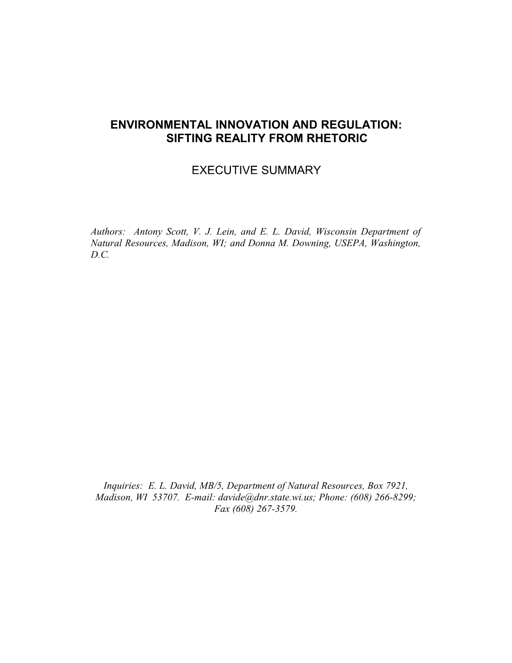 Environmental Innovation and Regulation: Sifting Reality from Rhetoric