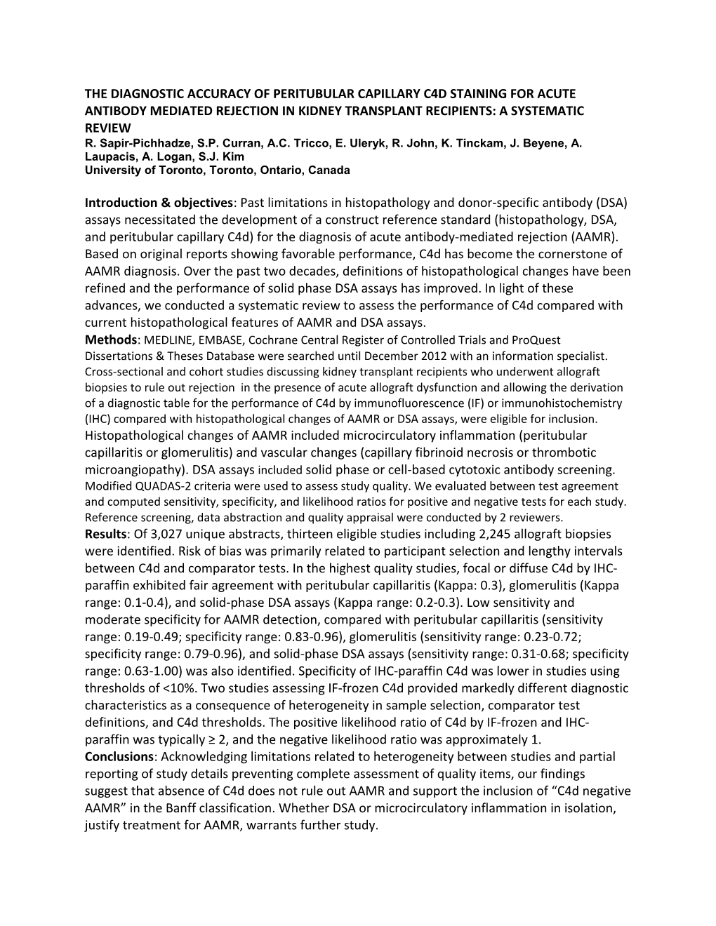 The Diagnostic Accuracy of Peritubular Capillary C4d Staining for Acute Antibody Mediated
