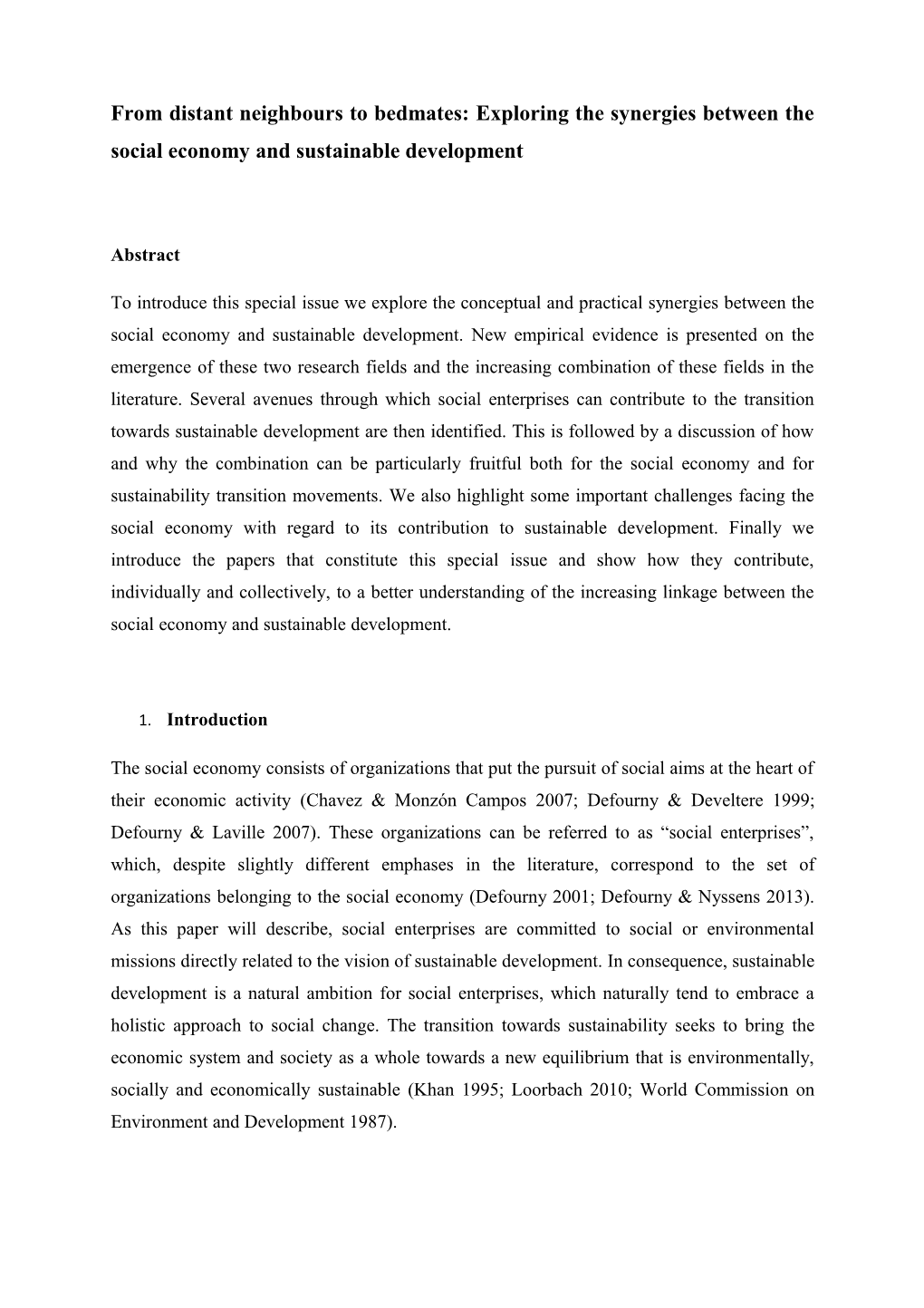 From Distant Neighbours Tobedmates: Exploring the Synergies Between the Social Economy