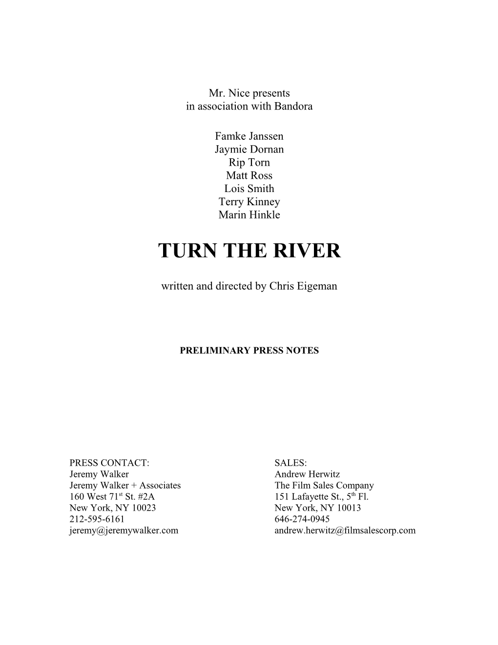 At Its Heart, Turn the River Is a Deeply Romantic Movie ( Romantic in the Sense on Shane