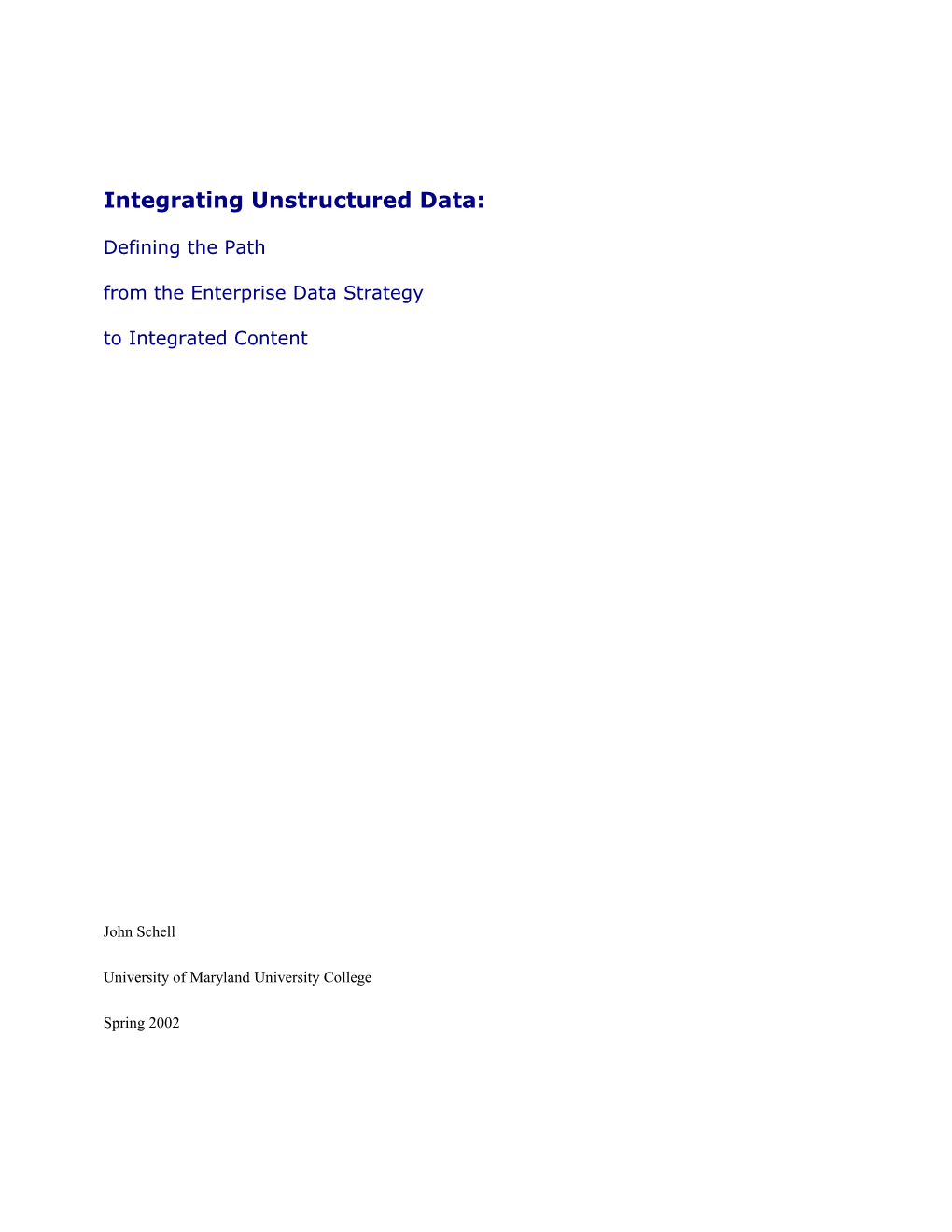Integrating Unstructured Data