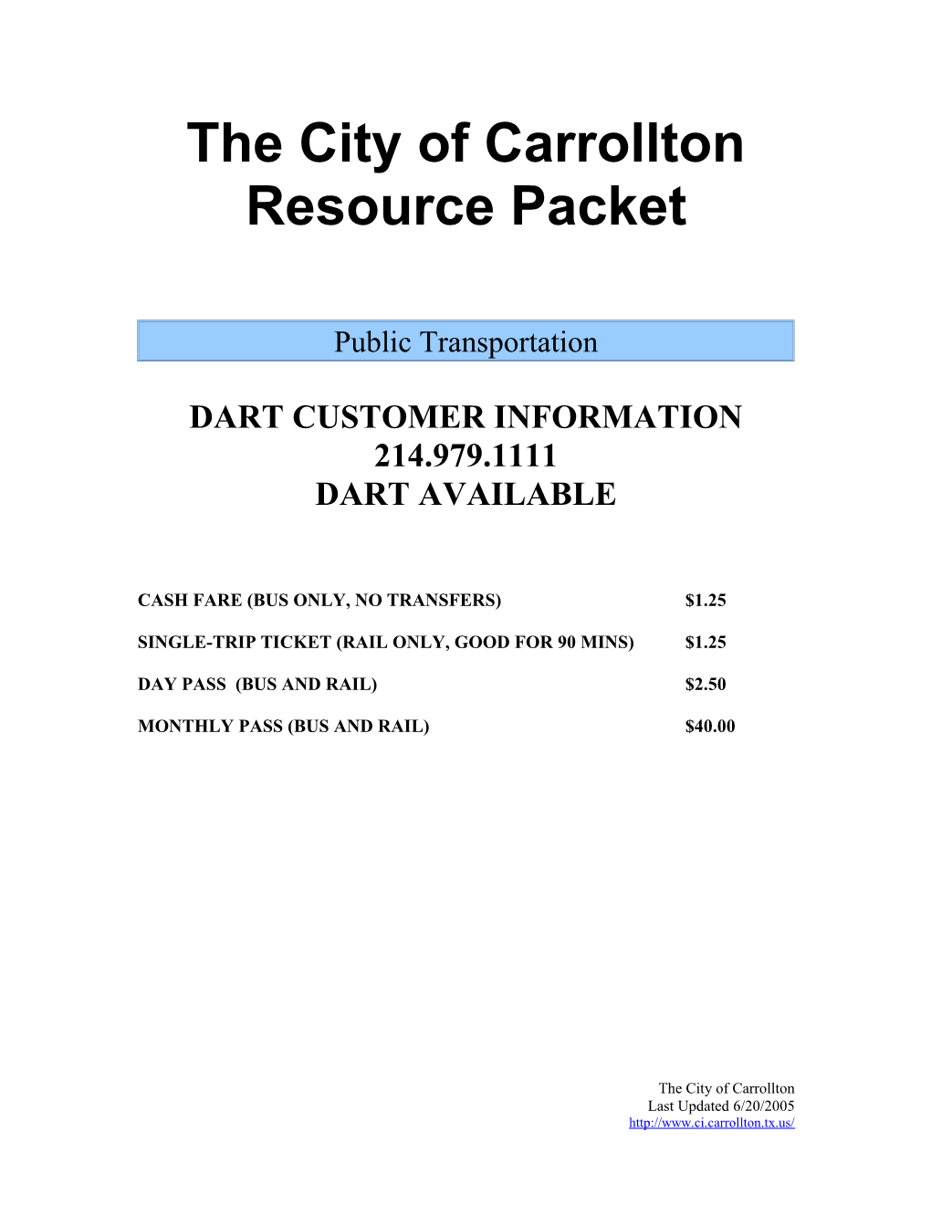 The City of Carrollton Resource Packet