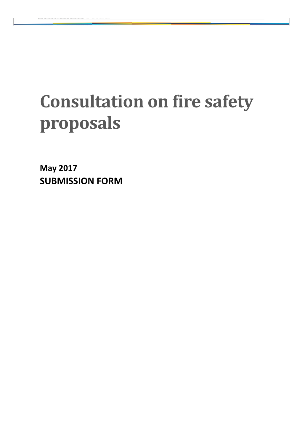 Consultation on Fire Safety Proposals