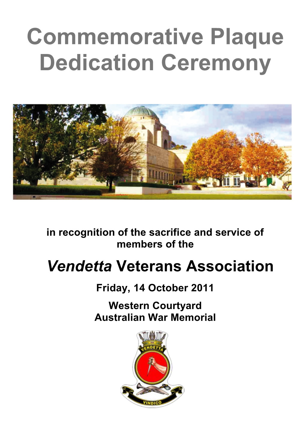 HMAS Vendetta 2011 - PDC - Order of Service