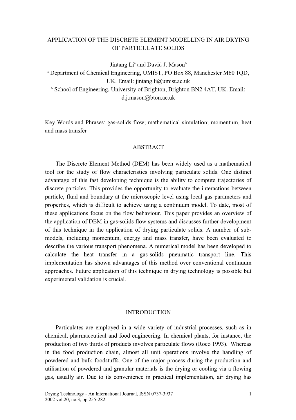 The Application of Discrete Element Modelling in Drying of Particulates